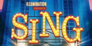 Part of the SING movie poster.