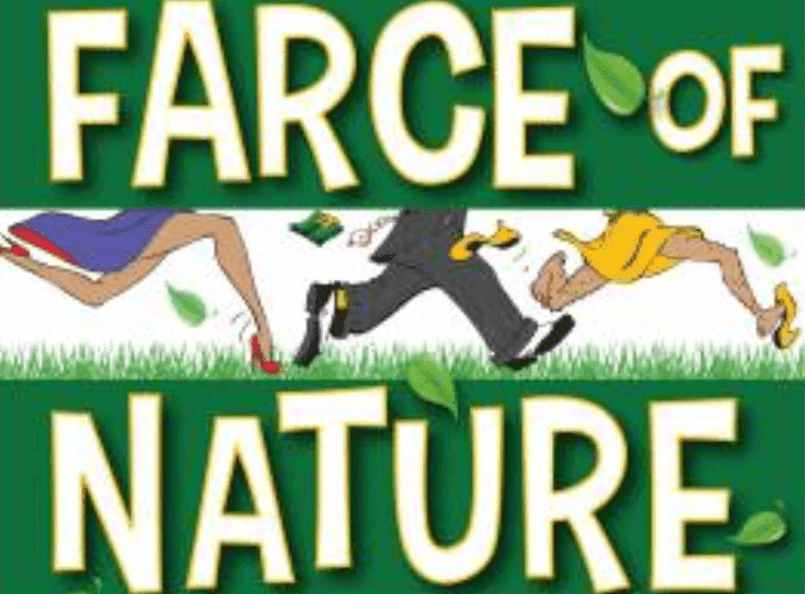 Farce of Nature